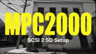 MPC2000 Scsi2sd set up w/ Dick Hifi