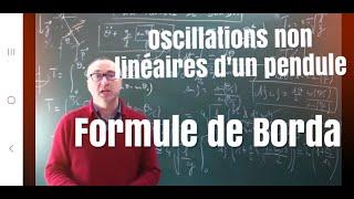 Oscillations non harmoniques d'un pendule-Formule de Borda