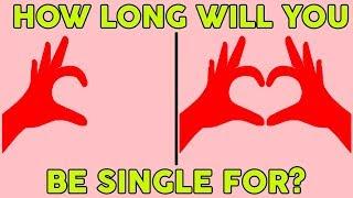 How Long Will You Be Single For? Love Personality Test | Mister Test