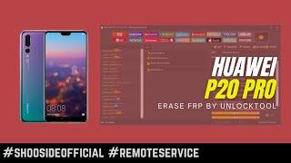 HUAWEI P20 PRO ERASE FRP #shoosideofficial #remoteservice