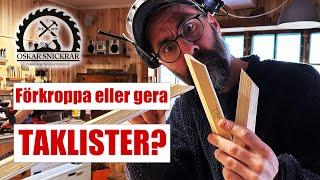 Enkla TIPS för taklister!