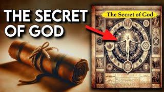 The Secret of God – “Anyone who finds it finds supreme power” (Eye Opening!)