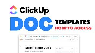 ClickUp Doc Templates: How to Access