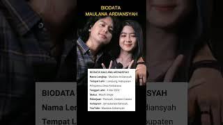 MAULANA ARDIANSYAH, BIODATA TERBARU