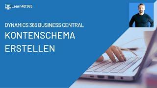 Business Central: Mein erstes einfaches Kontenschema erstellen