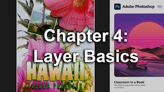 Adobe Photoshop CC 2023 Classroom In A Book Chapter 4 Layer Basics