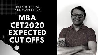 MBA CET2020 Expected Cut offs | Patrick D'souza | 3 times CET Rank 1