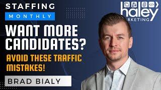 Want More Clients and Candidates? Avoid These Website Traffic Mistakes