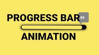 How To create progress bar animation