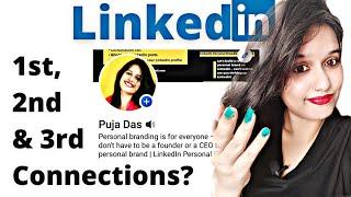 LinkedIn 1st, 2nd & 3rd degree connection EXPLAINED IN DETAIL!