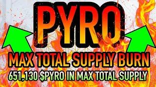 PYRO TOKEN • 651,130 $PYRO IN MAX TOTAL SUPPLY • 1000X CRYPTO GEM  Yon World Live