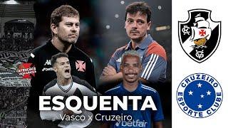 ESQUENTA DE OURO! VASCO PEGA O CRUZEIRO, EM BH, PRA VOLTAR A VENCER NO BRASILEIRÃO. VEM PRO ESQUENTA