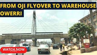 DRIVING FROM OJI FLYOVER TO WAREHOUSE ROUNDABOUT . The neatest Road in Owerri Imo State