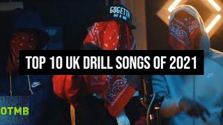 Top 10 UK Drill Songs of 2021