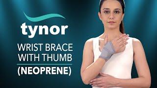 How to wear Tynor Wrist brace with Thumb(Neoprene) for support and partial immobilization of wrist