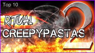 Top 10 - Ritual - Creepypastas - 2