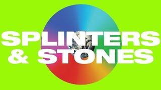 Splinters and Stones Lyric Video -- Hillsong UNITED