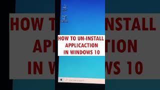 HOW TO UNINSTALL PROGRAMS | Uninstall Apps IN WINDOWS 10