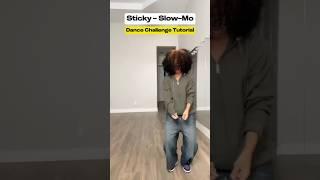 Sticky Dance Challenge Slow-Mo Tutorial #dance #tiktok