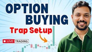 Trapped Reversal Options Buying Setup 