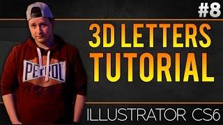 How To Make 3D Letters In Adobe Illustrator CS6 - Tutorial #8