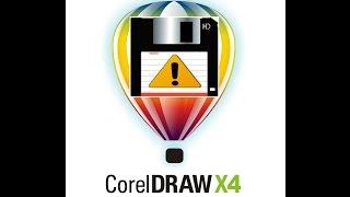 Corel Draw X4 Fail To Save, Print, Copy, Cut, Paste