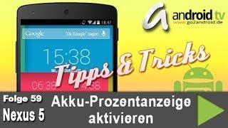 Nexus 5 - Akkuprozentanzeige aktivieren - Tipps & Tricks 59 [GER]