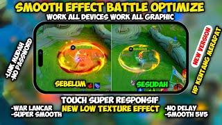 Update !! Config ML Anti Lag Smooth Effect Battle Optimize | Lag Fix Frame Drop | Mobile Legends