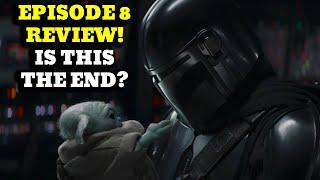 The Mandalorian Season 2 Episode 8 REVIEW & BREAKDOWN Plus Spoiler Review