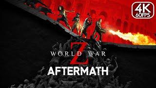 World War Z Aftermath - FULL GAME (4K 60FPS) Walkthrough Gameplay No Commentary