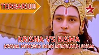 KRISNA VS BISMA | KRISNA MENCOBA INGIN MEMBUNUH BISMA Mahabarata Bahasa Indonesia