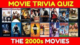 Ultimate 2000s Movie Trivia Quiz: Test Your Film Knowledge!