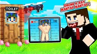 AKU INTIP TARZAN SEKSI LAGI MANDI TAPI PAKE KAMERA DRONE XRAY SUPER CANGGIH DI MINECRAFT !!!