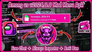 Among us v2024.9.9 Mod Menu Apk | Free Chat | Speed + Change Name + Random Skins + Among us mod 2024