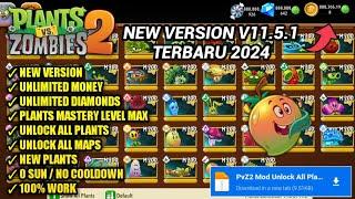 UPDATE!! Plants vs Zombies 2 Mod Apk Terbaru 2024 v11.5.1 All Plants Level Max New Plants