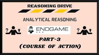 Course of Action == SSC Analytical Reasoning/Critical Reasoning