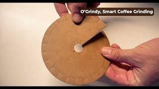 O'Grindy - Smart Coffee Grinding