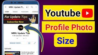 youtube profile photo size | profile photo size youtube | youtube profile picture size 2022