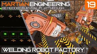 Martian Engineering E19: No Script Automated Welding Robot Factory | Space Engineers Survival