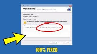 Fix You must enable system protection on this drive in windows 11 / 10 | Solve System Restore Error