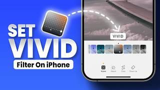 How to Get Vivid Filter Back on iPhone 16 Pro / Max | Set Vivid Filter as Default Easily!