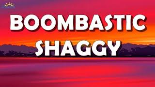 Shaggy - Mr.Boombastic. (Lyrics)