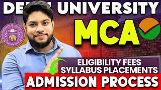 Delhi University MCA Admission Process Eligibility Criteria Fees Seats placements Details