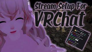 How to Setup a VRChat Stream on Twitch 2021 [Quick Guide]