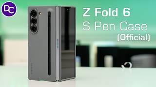 Z Fold 6 Official S Pen Case - Kinda MAJOR Design Flaw 