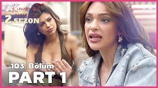 Kısmetse Olur: Aşkın Gücü 2. Sezon | 103. Bölüm FULL | PART - 1