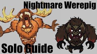 Woodie Moose VS Nightmare Werepig Solo Guide