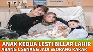 Akhirnya Abang L Punya Adik - Anak Kedua Lesti dan Rizky Billar Lahir Bikin Abang L Seneng Banget