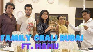 FAMILY CHALI DUBAI FT. MAMU (GULLU DADA) || Hyderabad Diaries