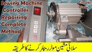 How to repair sewing machine Controller | Circuits Diary